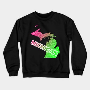 Colorful mandala art map of Michigan with text in pink and green Crewneck Sweatshirt